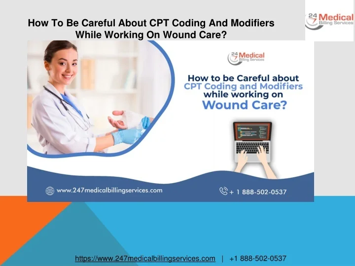 PPT - How To Be Careful About CPT Coding And Modifiers While Working On ...