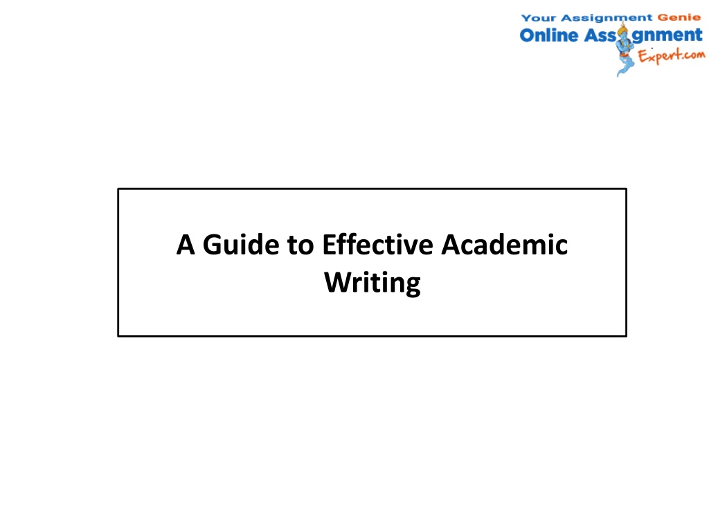 PPT - A Guide To Effective Academic Writing PowerPoint Presentation ...