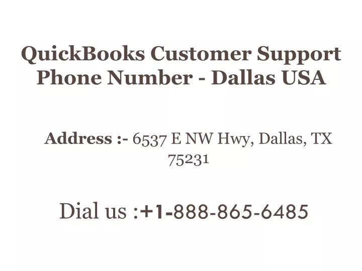 ppt-quickbooks-customer-support-phone-number-dallas-usa-powerpoint