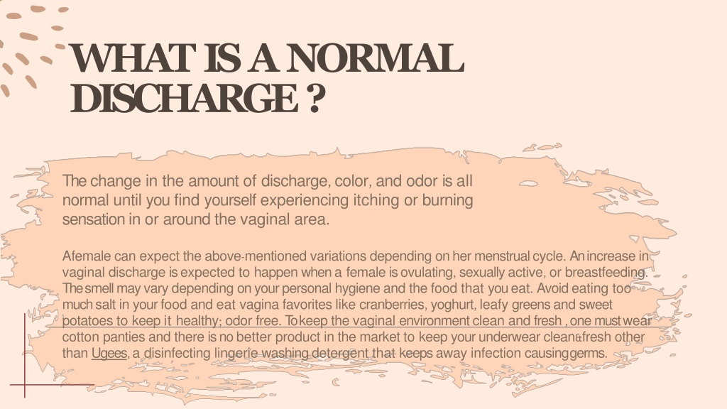 Ppt Ugees Vaginal Discharge Normal Vs Abnormal Powerpoint Presentation Id10903907 9553