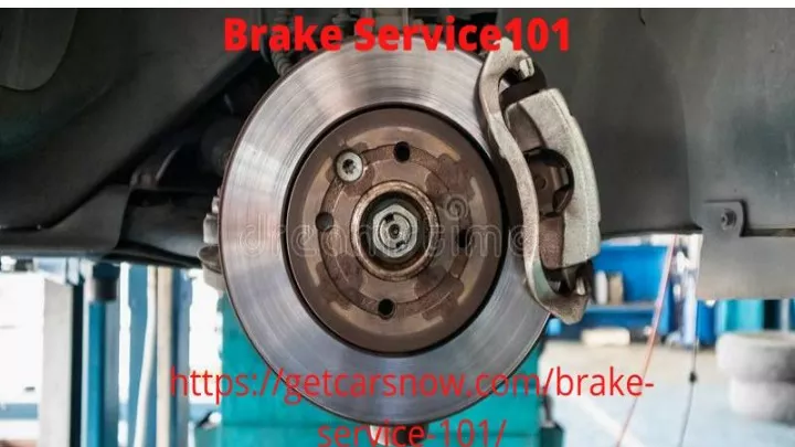 PPT - Brake Service 101 PowerPoint Presentation, Free Download - ID ...