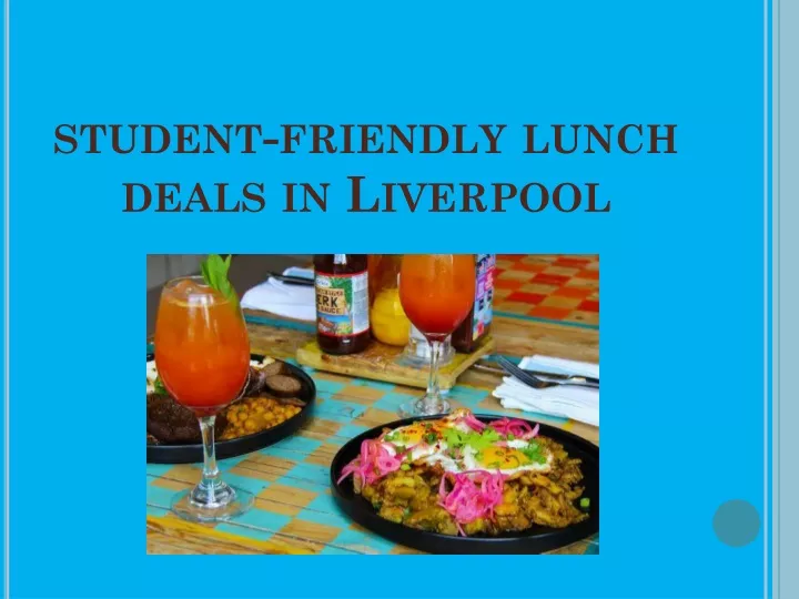 student friendly lunch deals in liverpool n.