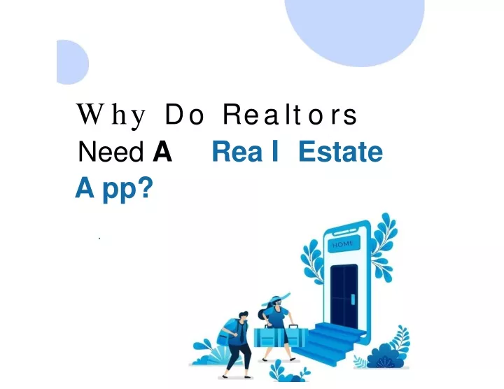 ppt-why-do-realtors-need-a-real-estate-app-powerpoint-presentation