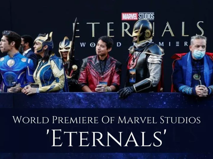 world premiere of marvel studios eternals n.