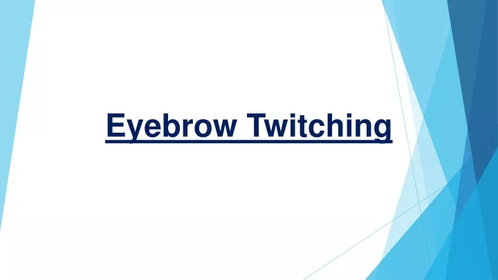 eye-twitching-myokymia-meaning-causes-symptoms-prevention-shiv