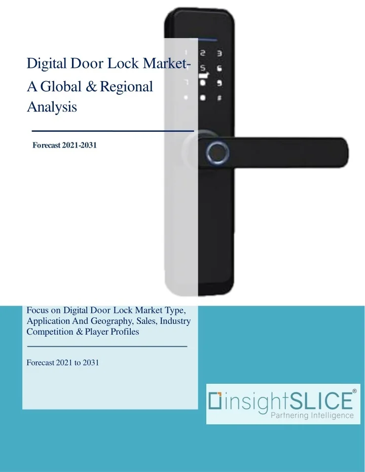 PPT Digital Door Lock Market Share, Trends, Analysis and Forecasts, 20212031 PowerPoint