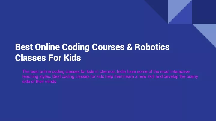 PPT - Best Online Coding Courses & Robotics Classes For Kids PowerPoint ...