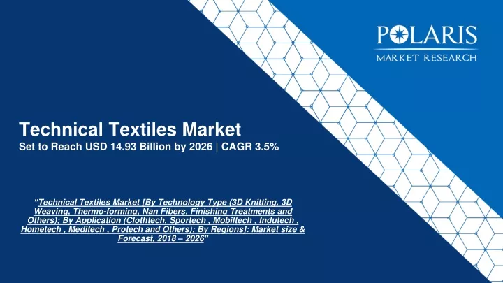 PPT - Technical Textiles Market To Grow Substantially Through 2028 ...