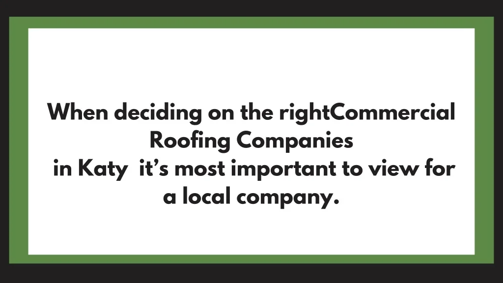 PPT Commercial Roofing Companies in Katy PowerPoint Presentation
