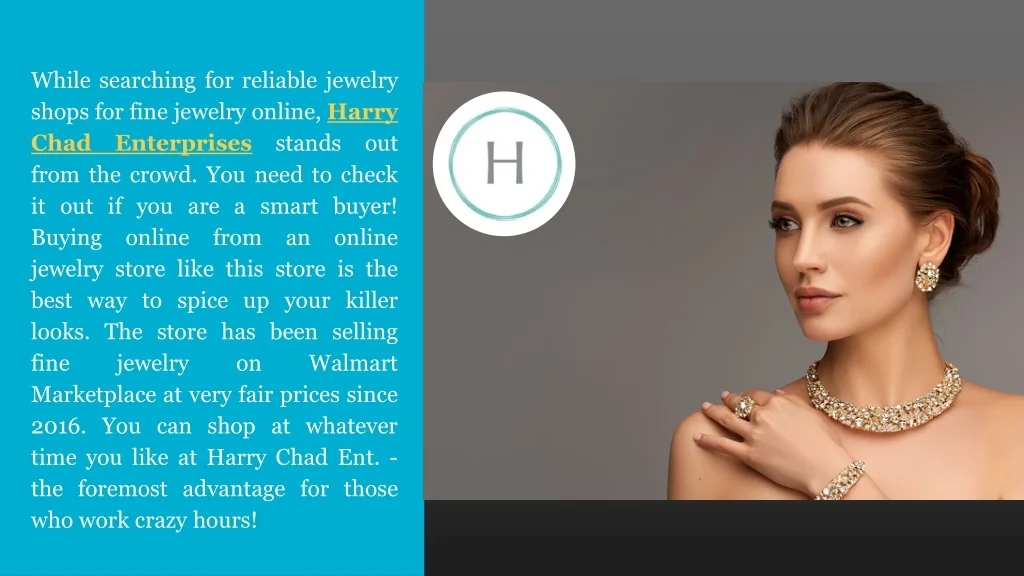 PPT Harry Chad Enterprises _ Jewelry You Should Have In Your Jewelry