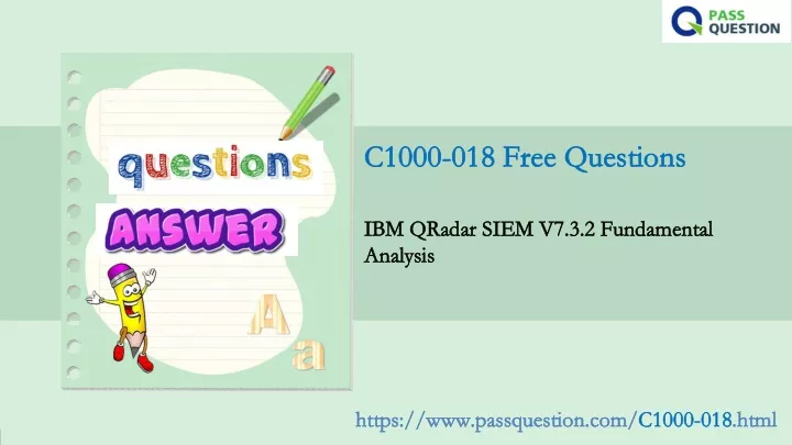 PPT - Download 2021 IBM QRadar SIEM V7.3.2 C1000-018 Exam Questions Sns-Brigh10