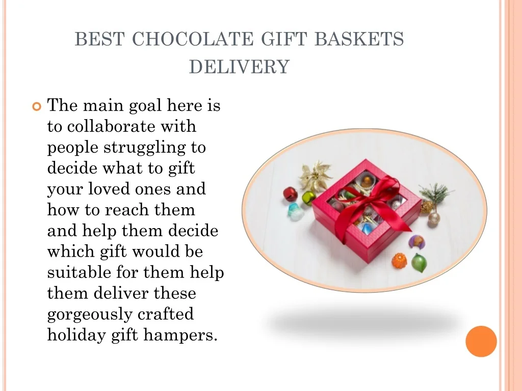 PPT Best Chocolate Gift BoxesBest Chocolate Gift Baskets Delivery