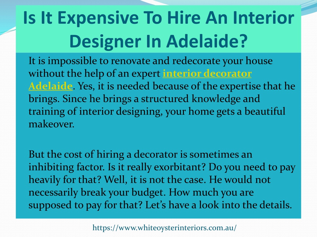 PPT Is It Expensive To Hire An Interior Designer In Adelaide 