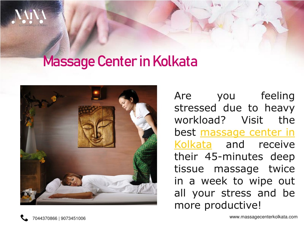 Ppt Best Body Massage Parlour In Kolkata Naina Spa Powerpoint 