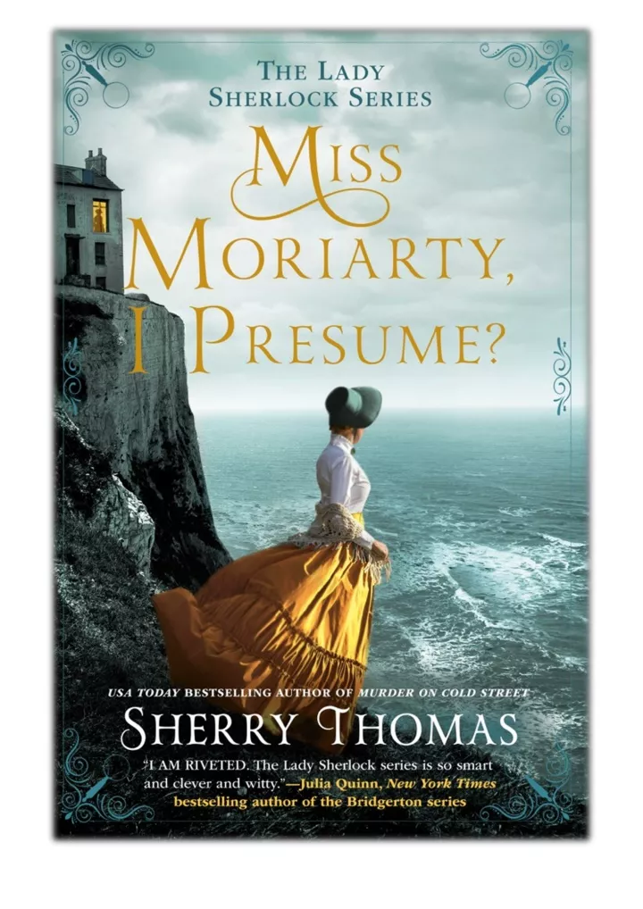 PPT - [PDF] Free Download Miss Moriarty, I Presume? By Sherry Thomas ...