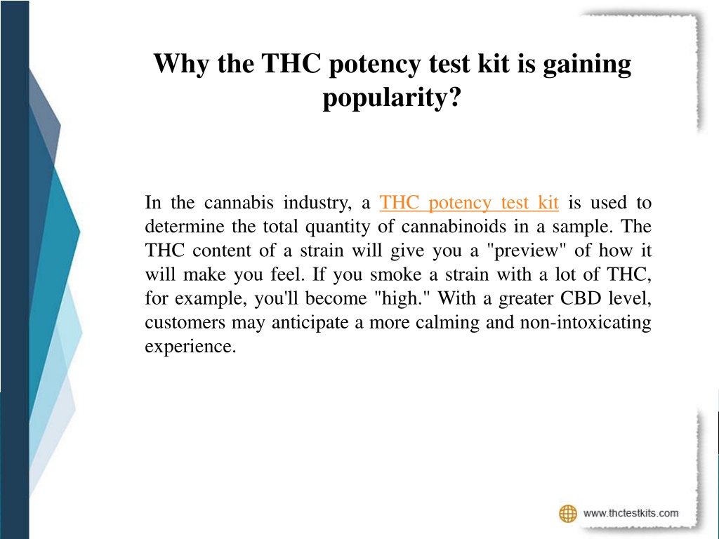 PPT - Why The THC Potency Test Kit Is Gaining Popularity PowerPoint ...