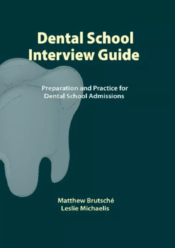 PPT EBOOK Dental School Interview Guide Preparation and practice for