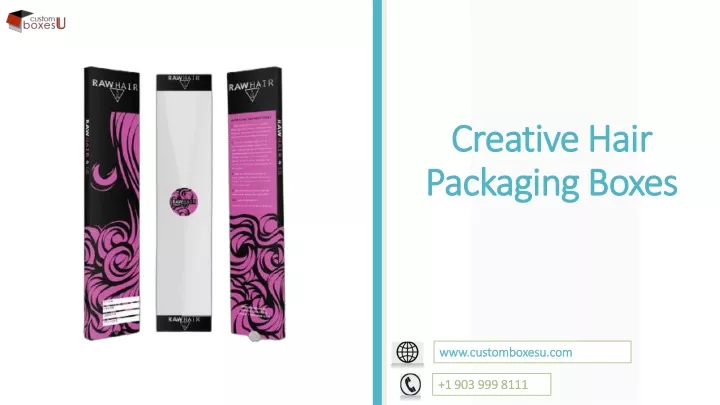 PPT - Creative Hair Packaging Boxes PowerPoint Presentation, free ...