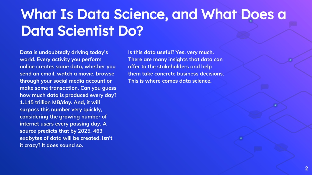 PPT - What Is Data Science, and What Does a Data Scientist Do ...