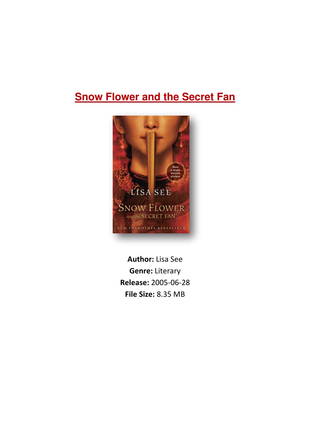 Snow Flower And The Secret Fan Audiobook Free PPT - [PDF] Free Download Snow Flower and the Secret Fan By Lisa See