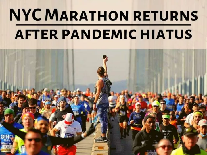 nyc marathon returns after pandemic hiatus n.