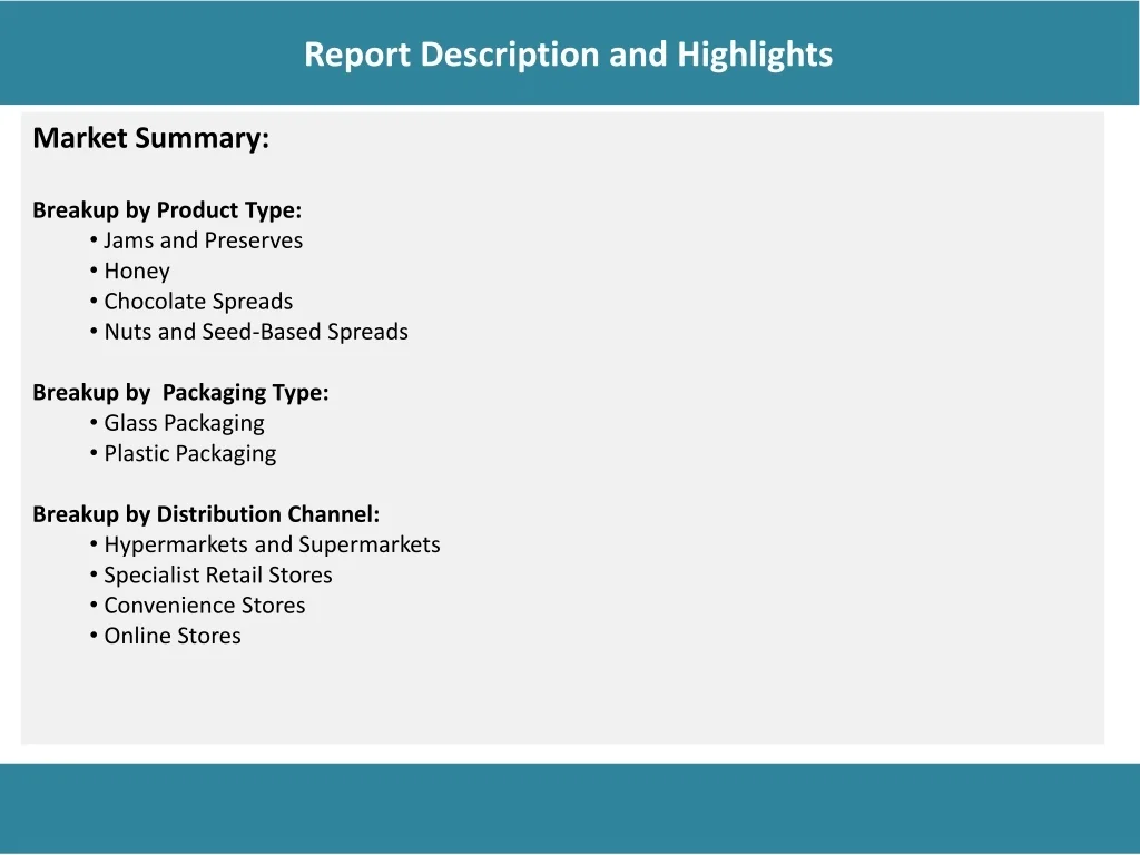 PPT Sweet Spreads Market PDF, Size, Share Industry Trends Report