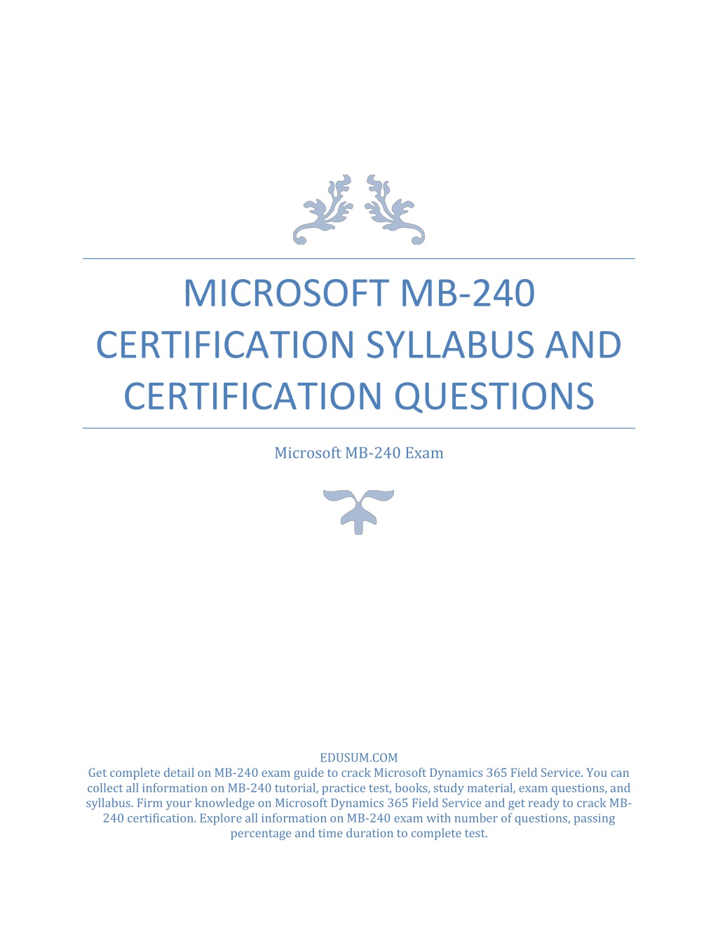 MB-240 Certificate Exam