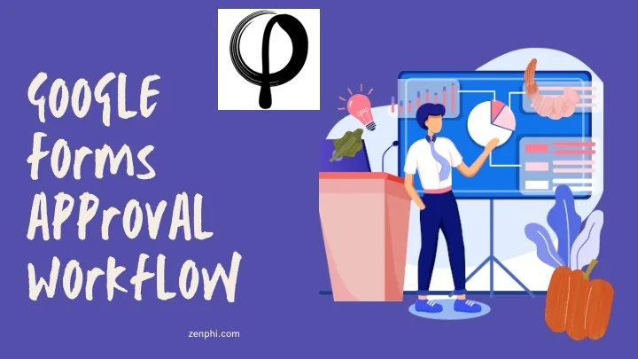 Ppt google forms approval workflow powerpoint presentation free 