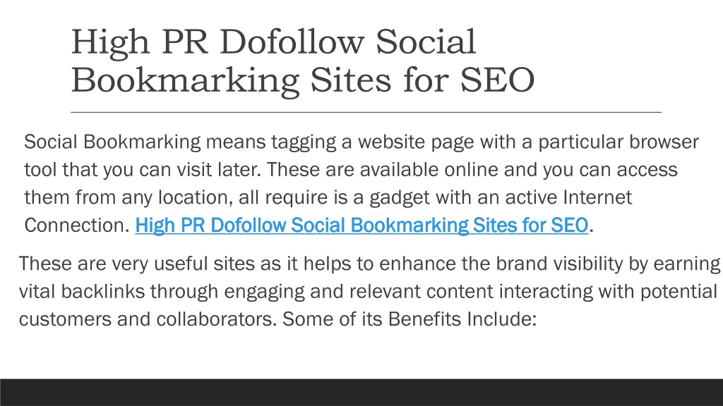 Ppt High Pr Dofollow Social Bookmarking Sites For Seo Powerpoint