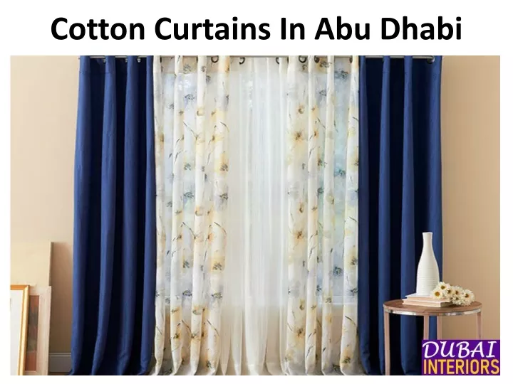 PPT - Cotton Curtains In Abu Dhabi PowerPoint Presentation, free download -  ID:10951999