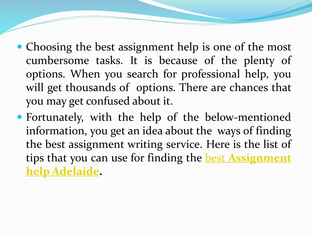 Ppt How To Choose The Best Assignment Help Adelaide Powerpoint Presentation Id10956497 0328