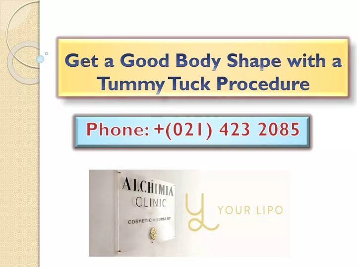 ppt-get-a-good-body-shape-with-a-tummy-tuck-procedure-powerpoint