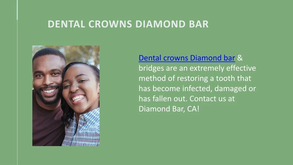 PPT Diamond Bar Dentist PowerPoint Presentation, free download ID