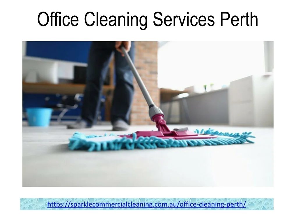PPT Commercial cleaning services Perth PowerPoint Presentation, free