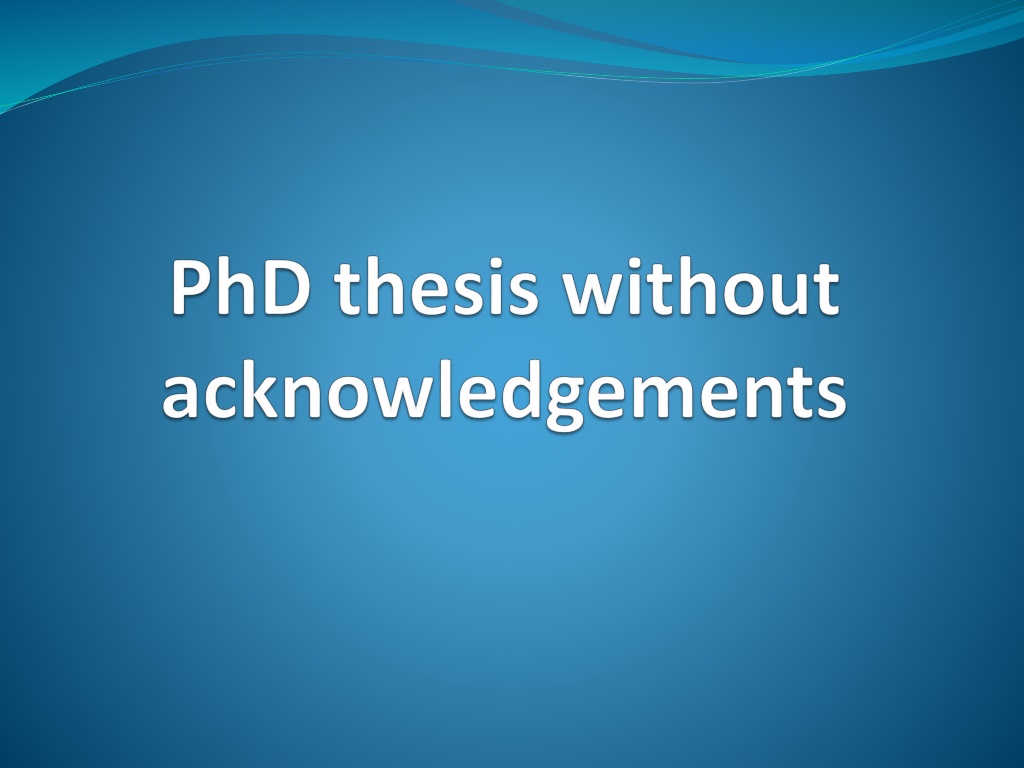 PPT - Acknowledgement mandatory in thesis PowerPoint Presentation, free ...