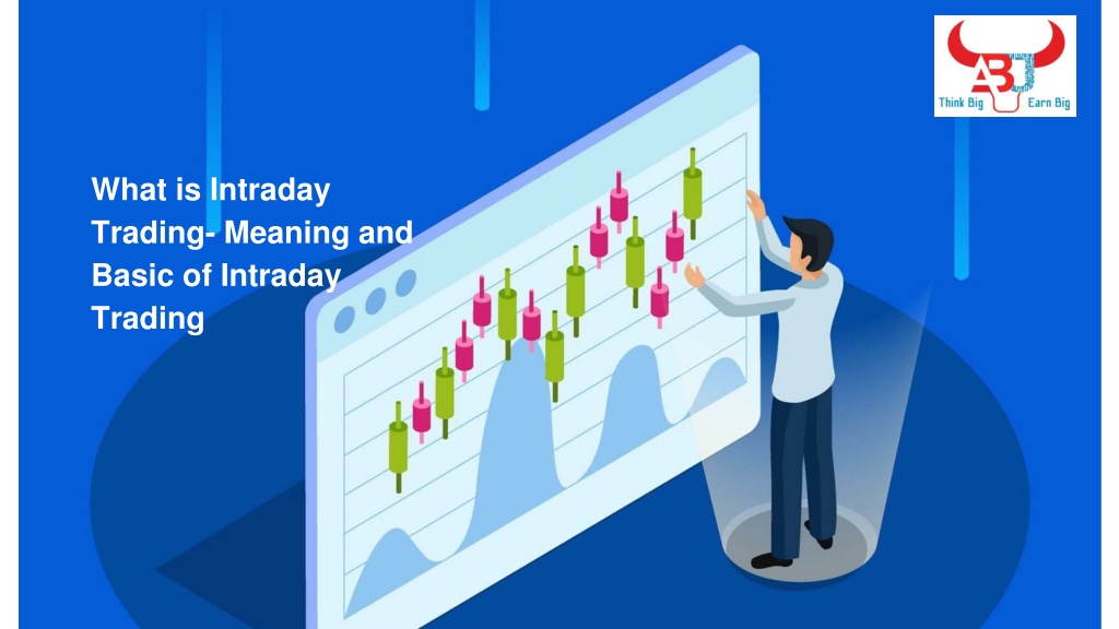 Meaning Of Intraday