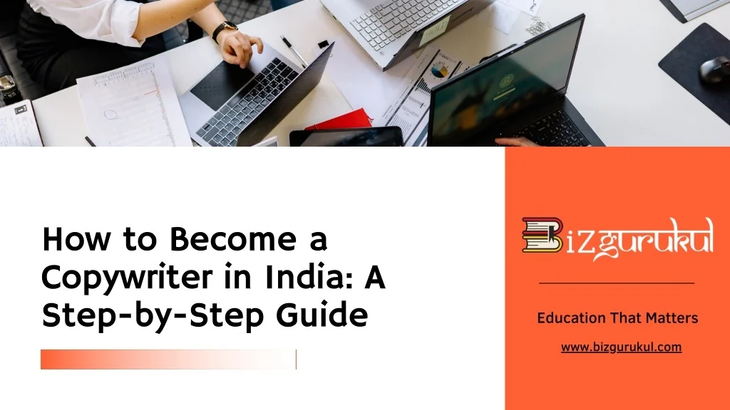 PPT - How to Become a Copywriter in India: A Step-by-Step Guide ...
