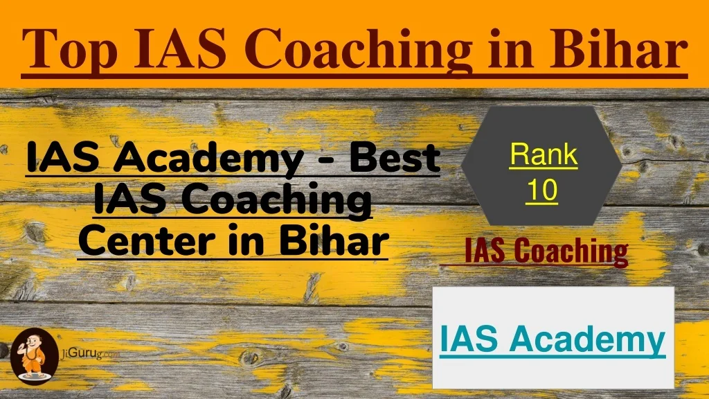 PPT - Best IAS Coaching in Bihar PowerPoint Presentation, free download ...