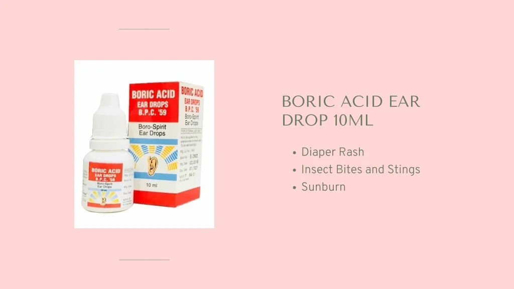 PPT Buy Boric Acid Ear Drop and N Face Cream Online at Best Price in