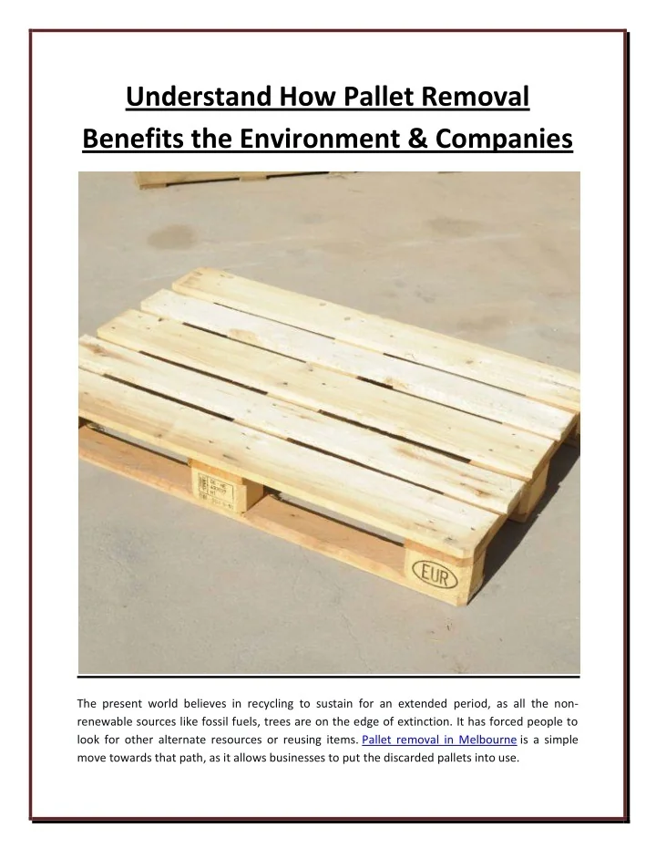PPT Understand How Pallet Removal Benefits the Environment