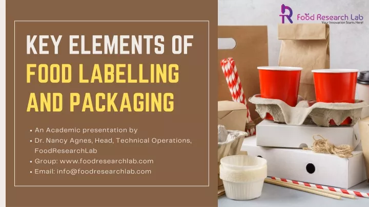 PPT - Key Elements of Food Labelling and packaging PowerPoint ...