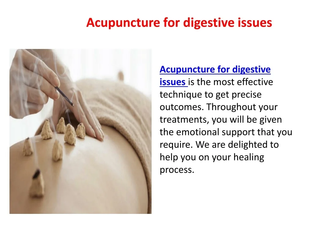 PPT Acupuncture for digestive issues PowerPoint Presentation, free