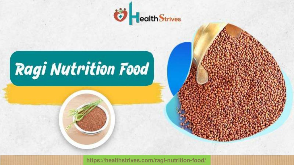 PPT - Health Benefits From Ragi Nutrition With Higher Potassium And ...