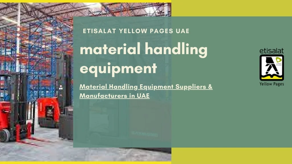 PPT - Material Handling Equipment Suppliers & Manufacturers in UAE ...