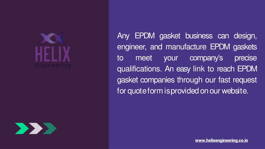 PPT EPDM gasket manufacturers Helix Engineering PowerPoint