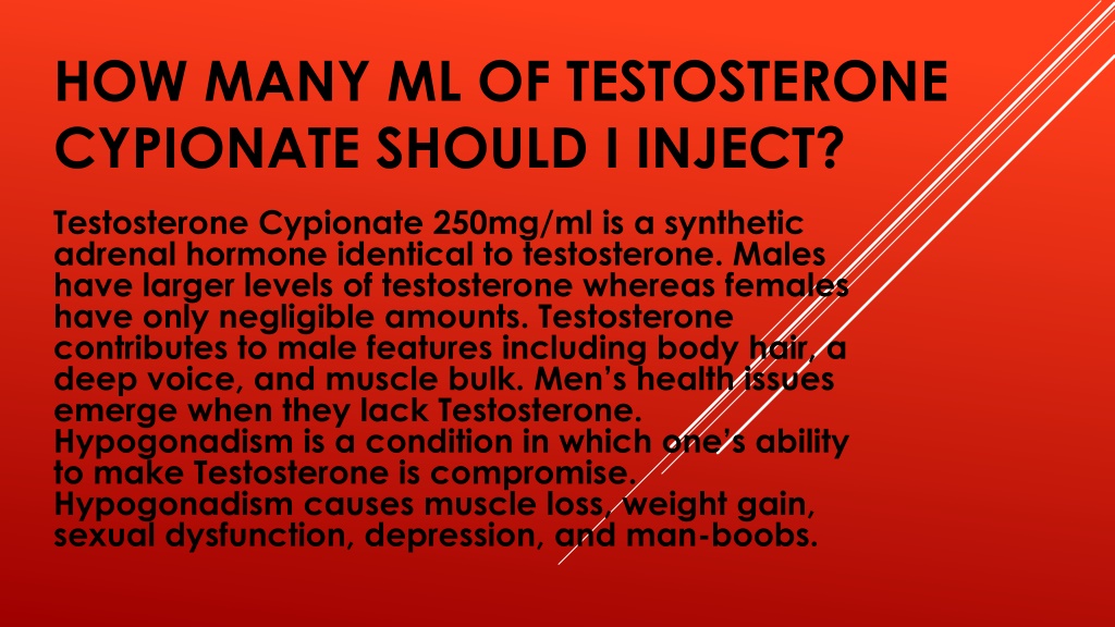 PPT - How Many Ml Of Testosterone Cypionate Should I PowerPoint ...