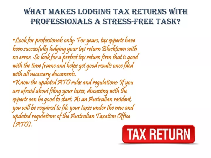 PPT - Lodging Your Tax Return Blacktown PowerPoint Presentation, Free ...