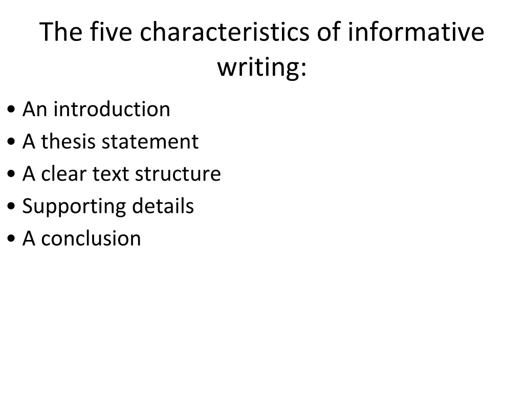 5 characteristics of informative essay