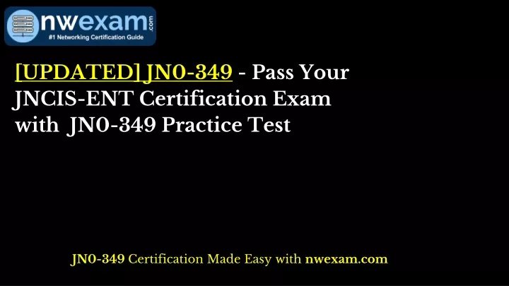 JN0-349 Actual Exam Dumps