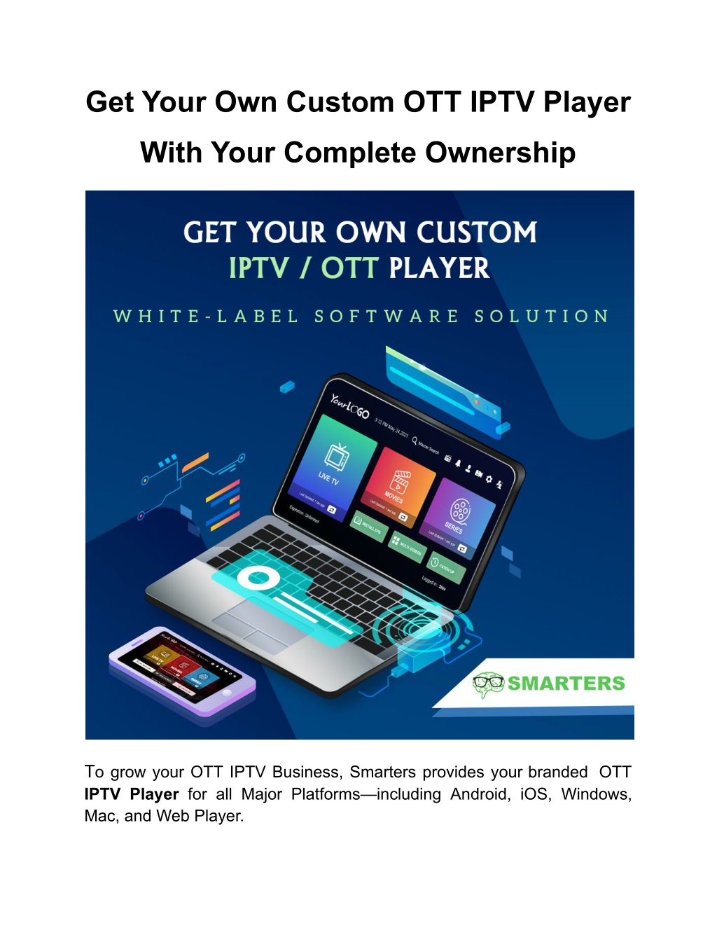 Ppt Get Your Own Custom Ott Iptv Player With Your Complete Ownership Powerpoint Presentation